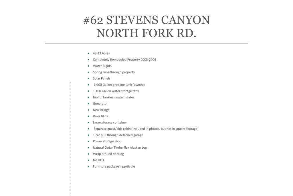 62 N FORK ROAD STEVEN CYN Duck Creek Village, UT 84762